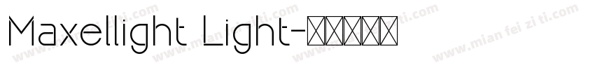 Maxellight Light字体转换